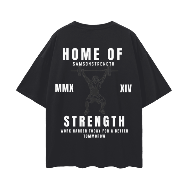 HOME OF STRENGTH OVERSIZED TEE